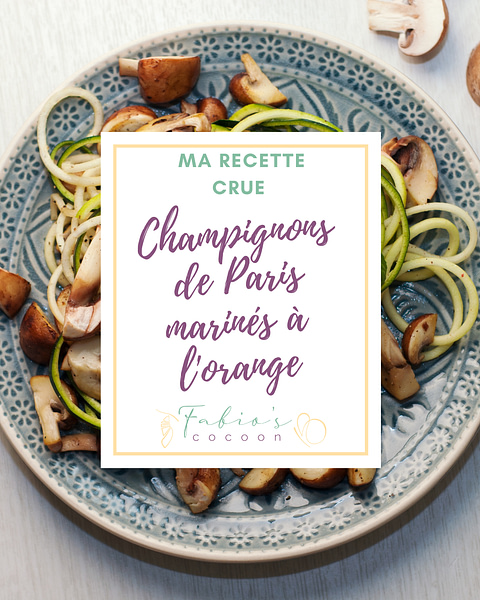 Champignons de Paris marinés à l'orange